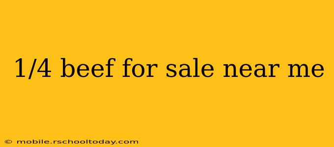 1/4 beef for sale near me