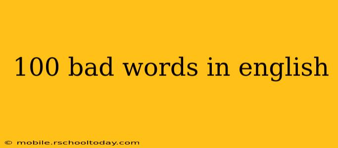 100 bad words in english