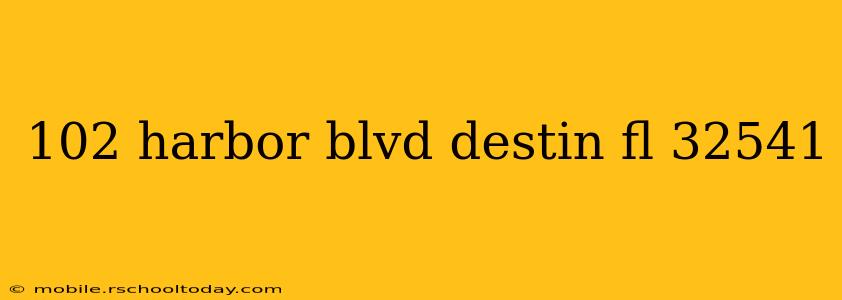 102 harbor blvd destin fl 32541