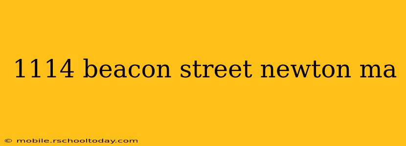 1114 beacon street newton ma