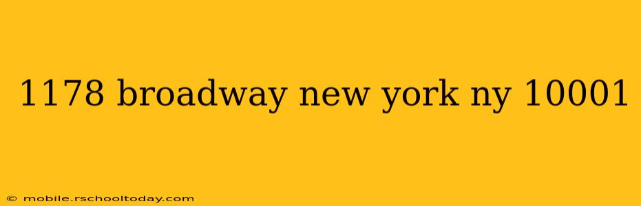 1178 broadway new york ny 10001