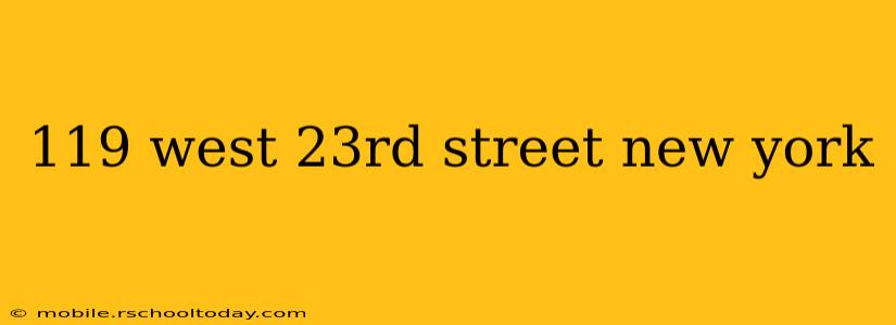 119 west 23rd street new york