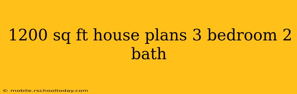 1200 sq ft house plans 3 bedroom 2 bath