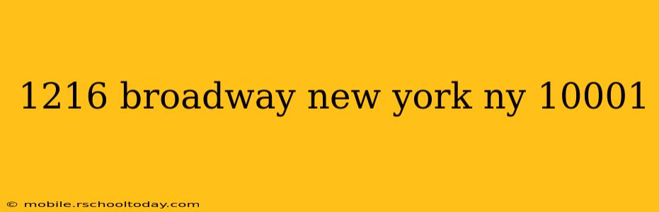 1216 broadway new york ny 10001