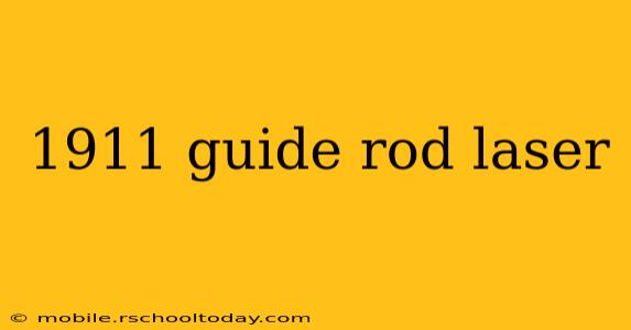 1911 guide rod laser