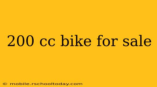 200 cc bike for sale