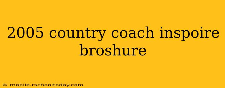 2005 country coach inspoire broshure