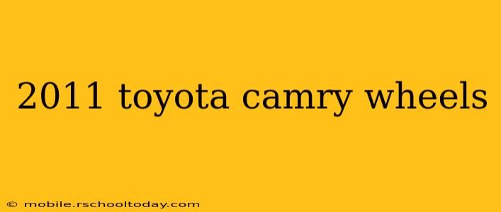 2011 toyota camry wheels