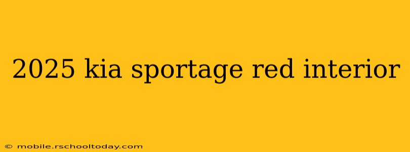 2025 kia sportage red interior