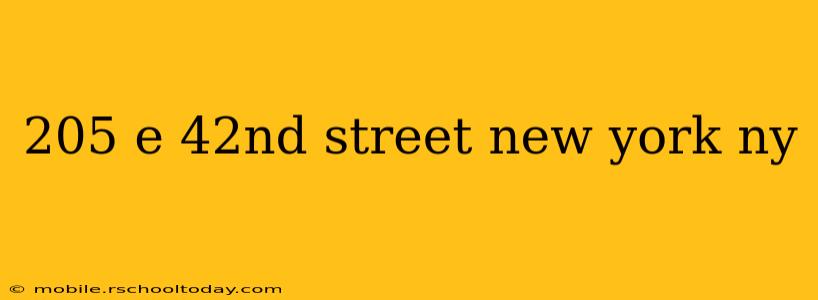205 e 42nd street new york ny