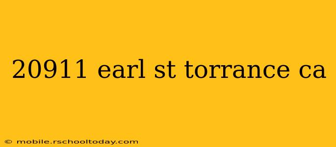 20911 earl st torrance ca