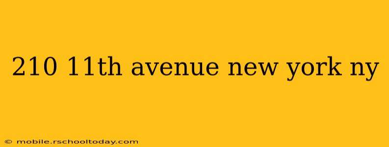 210 11th avenue new york ny