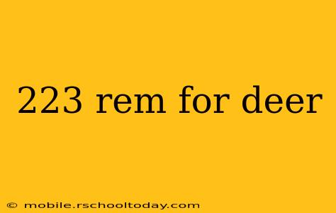 223 rem for deer