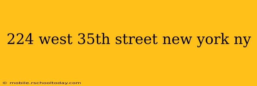 224 west 35th street new york ny
