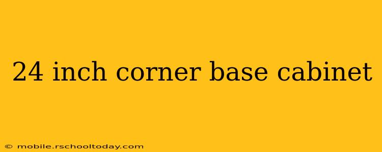 24 inch corner base cabinet