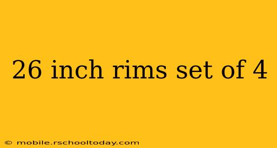 26 inch rims set of 4