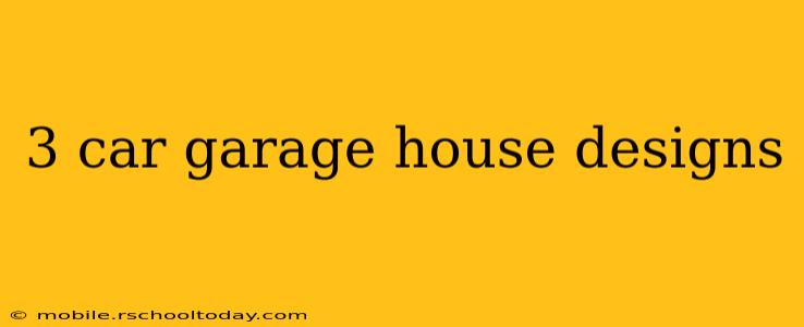 3 car garage house designs