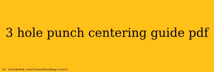 3 hole punch centering guide pdf