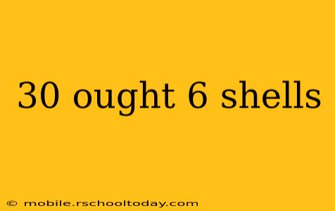 30 ought 6 shells