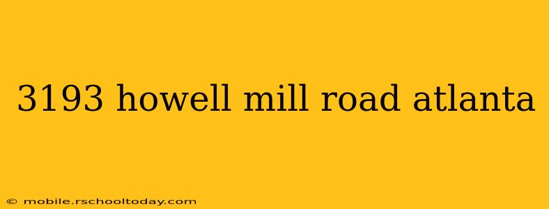 3193 howell mill road atlanta