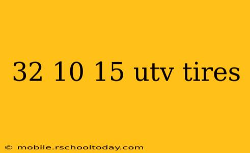 32 10 15 utv tires