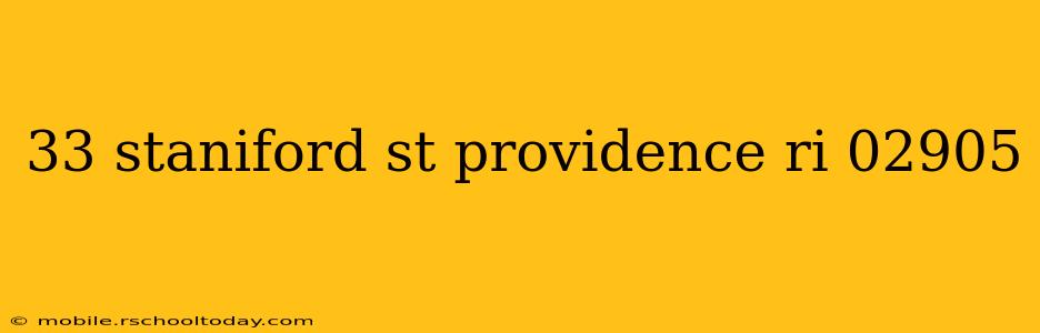 33 staniford st providence ri 02905