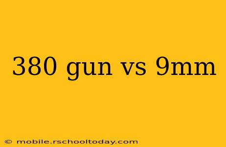 380 gun vs 9mm