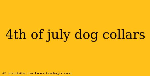 4th of july dog collars