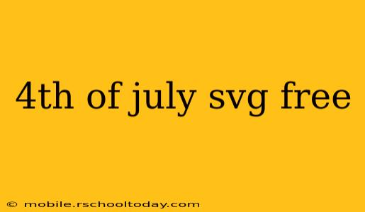 4th of july svg free