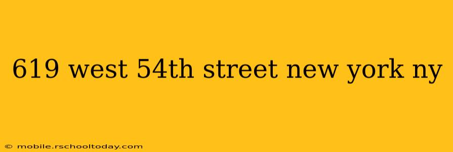 619 west 54th street new york ny