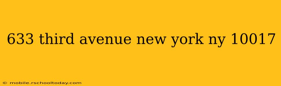 633 third avenue new york ny 10017