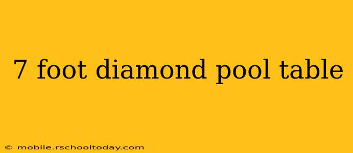 7 foot diamond pool table