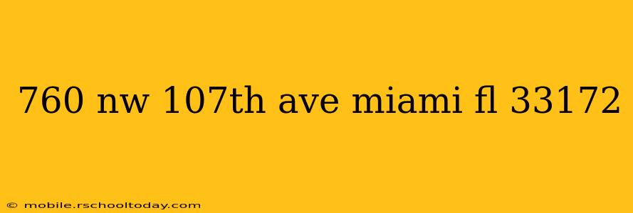 760 nw 107th ave miami fl 33172