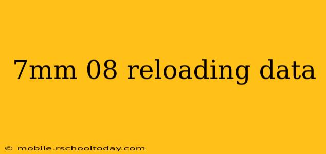 7mm 08 reloading data