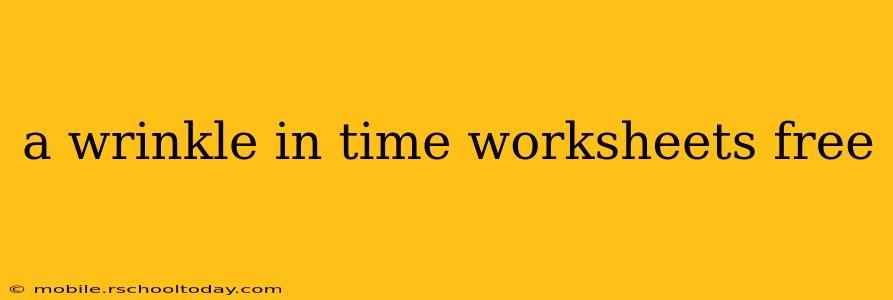 a wrinkle in time worksheets free