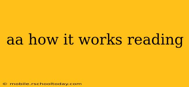 aa how it works reading