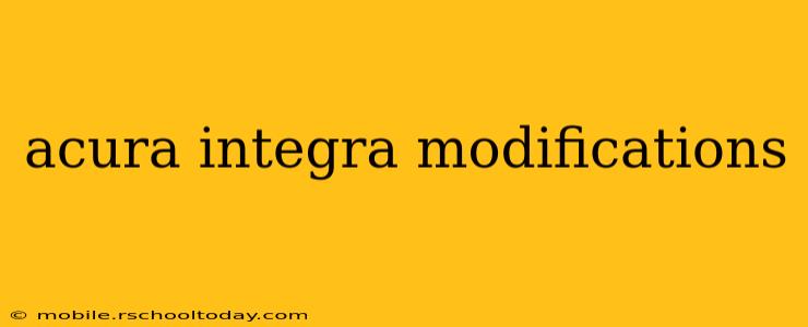 acura integra modifications