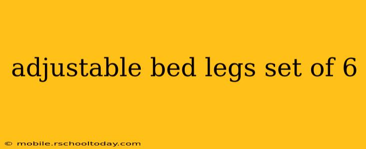 adjustable bed legs set of 6