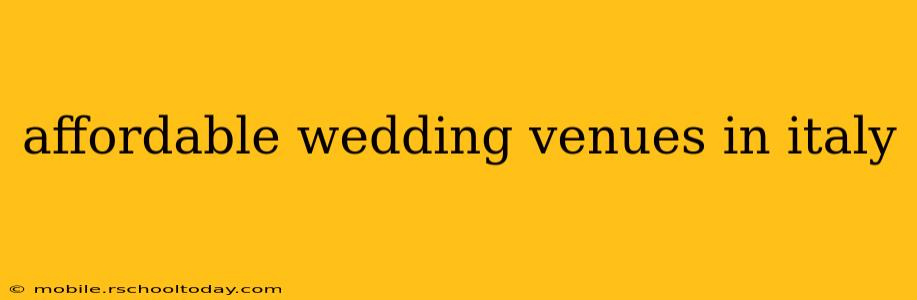 affordable wedding venues in italy