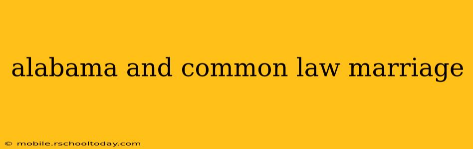 alabama and common law marriage