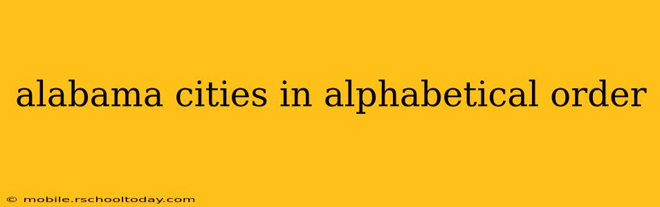 alabama cities in alphabetical order