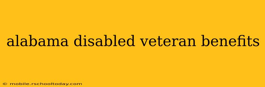 alabama disabled veteran benefits