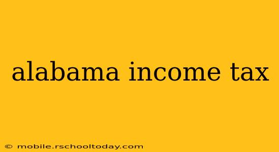 alabama income tax