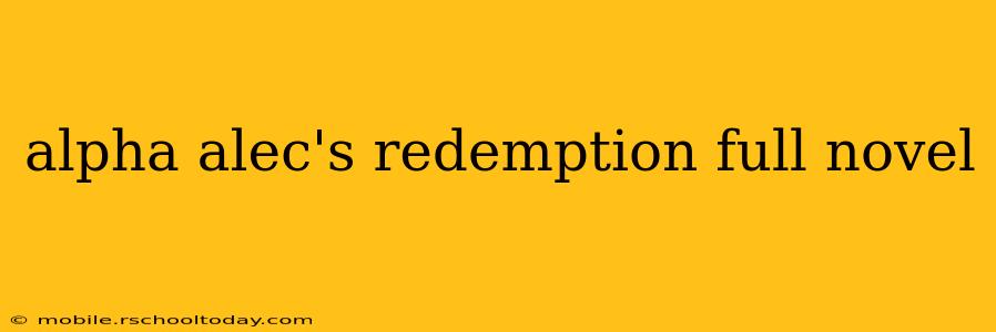 alpha alec's redemption full novel