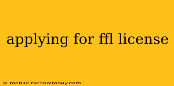 applying for ffl license