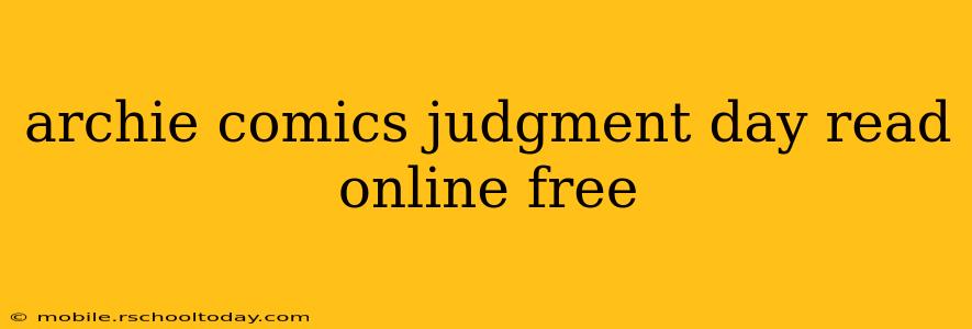 archie comics judgment day read online free