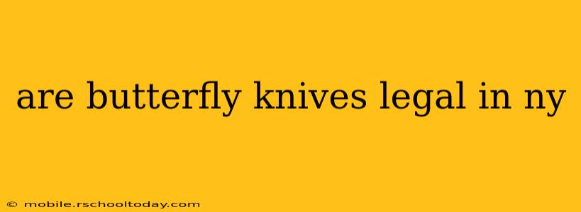 are butterfly knives legal in ny