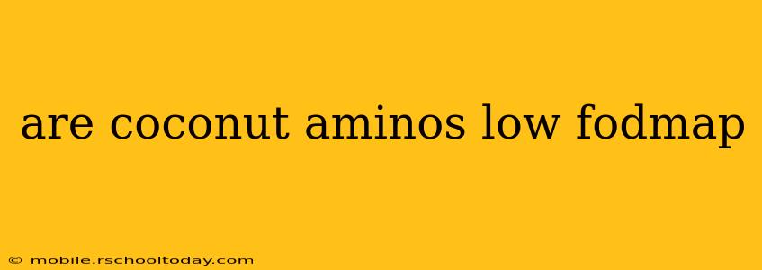 are coconut aminos low fodmap