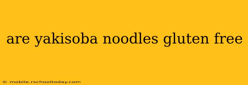 are yakisoba noodles gluten free