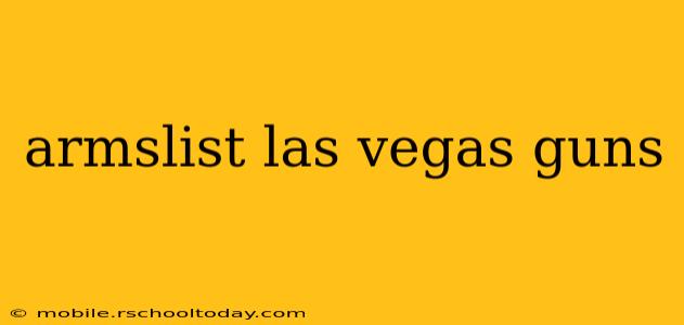 armslist las vegas guns